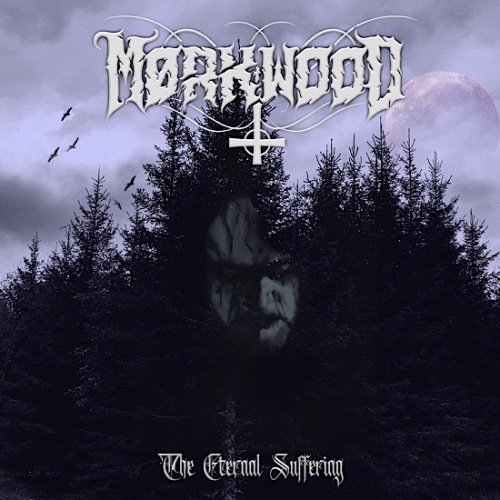 Mørkwood : The Eternal Suffering